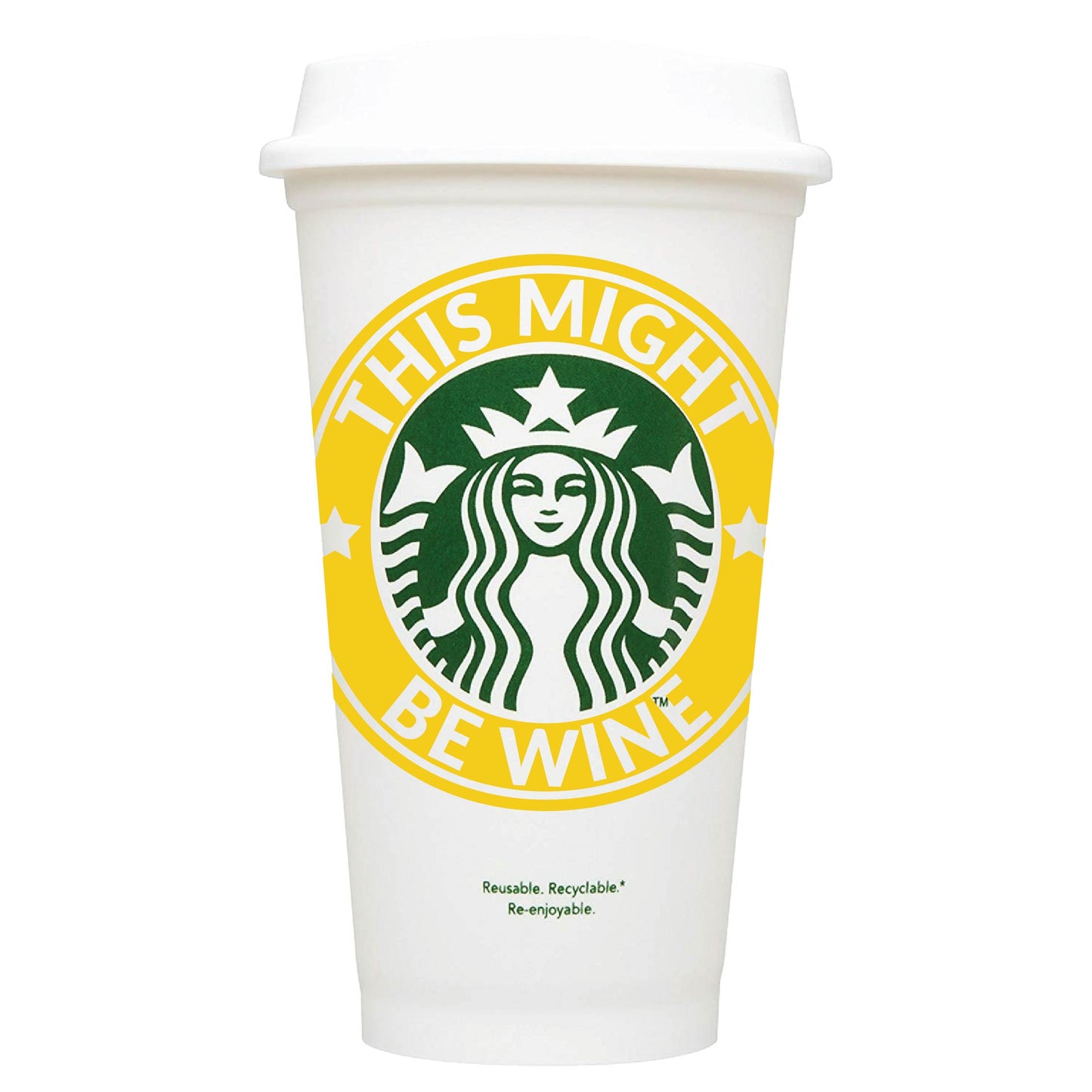 This Might Be Wine Starbucks Hot Cup