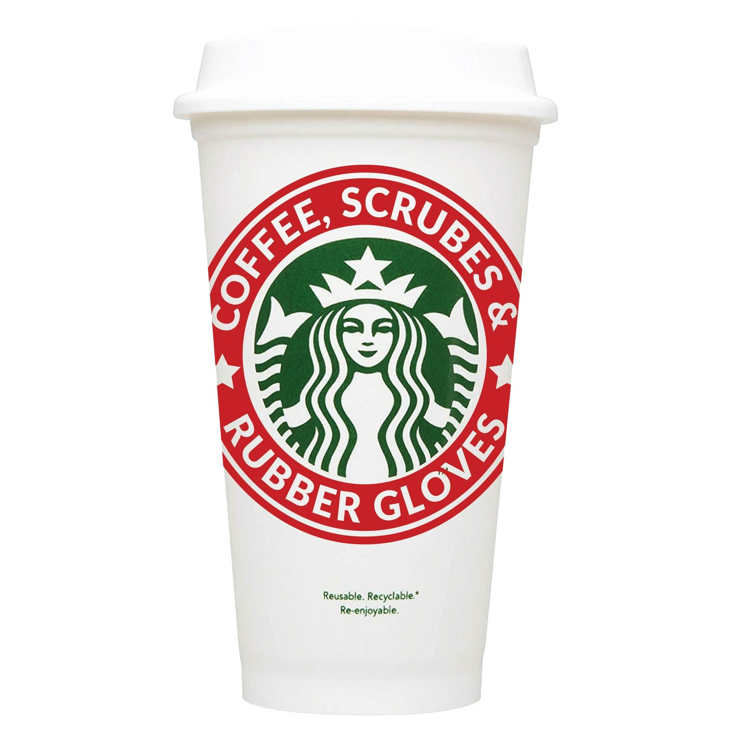 Coffee, Scrubs & Rubber Gloves Starbucks Hot Cup