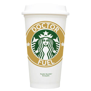 Doctor Fuel Starbucks Hot Cup
