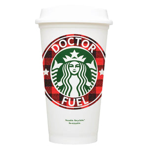 Doctor Fuel Starbucks Hot Cup