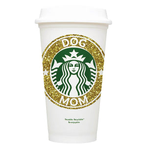 Dog Mom Starbucks Hot Cup