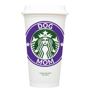 Dog Mom Starbucks Hot Cup
