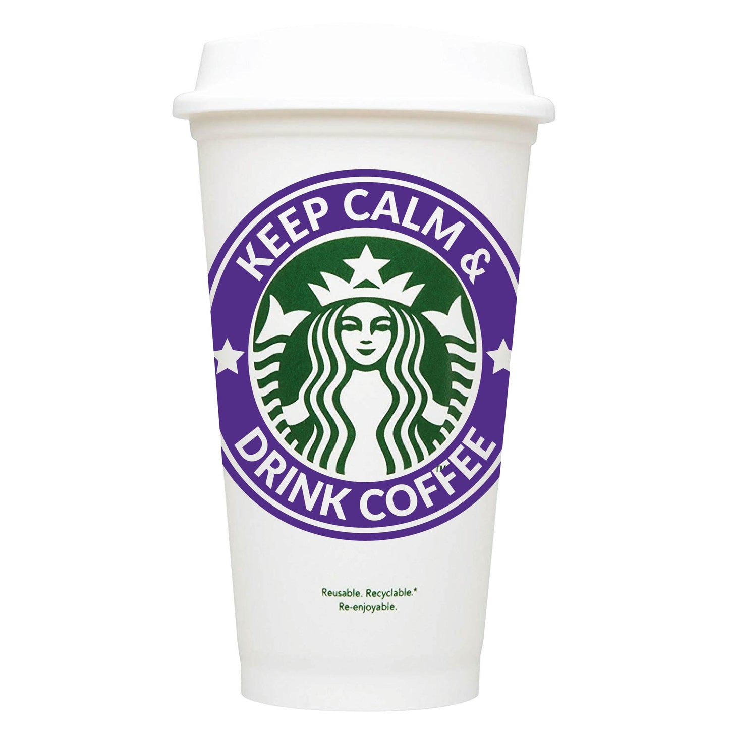 Keep Calm & Drink Coffee Starbucks Hot Cup
