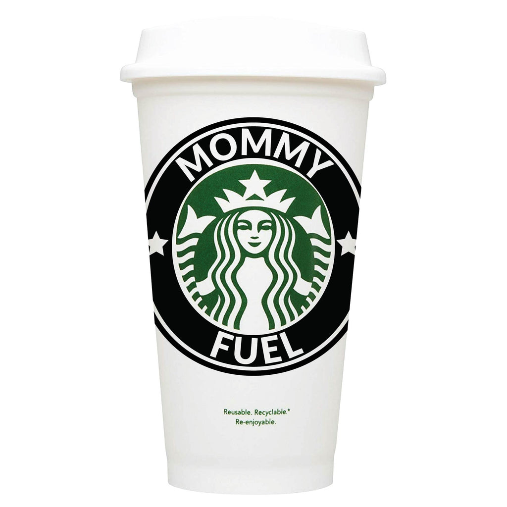 Mommy Fuel Starbucks Hot Cup