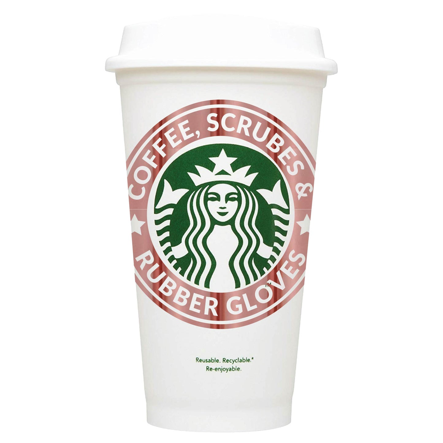 Coffee, Scrubs & Rubber Gloves Starbucks Hot Cup